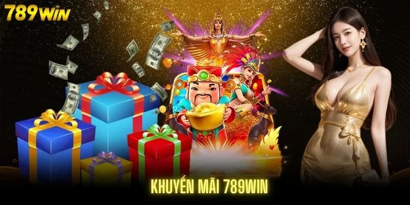 Giới thiệu tổng quan về khuyến mãi 789win