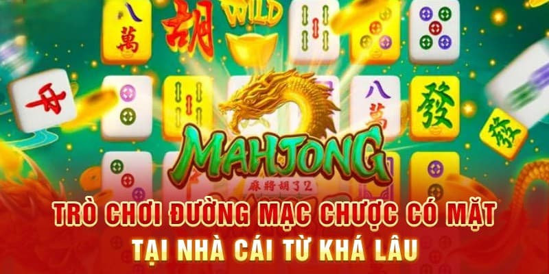 Giới thiệu về game nổ hũ đường mạt chược 789win